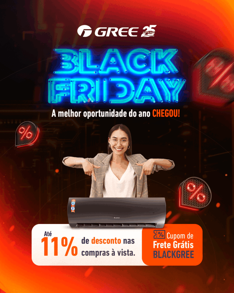 Gree lança Black November com descontos e frete grátis